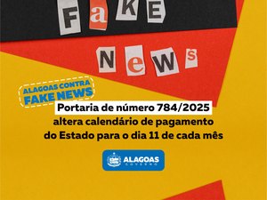 É falsa a informação de mudança no calendário de pagamento dos servidores públicos estaduais