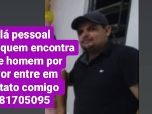 Família procura homem com transtornos mentais que desapareceu em Taquarana 
