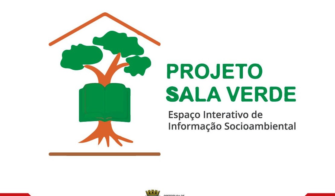 Aprovada pelo Mistério do Meio Ambiente, Marechal Deodoro terá Sala Verde