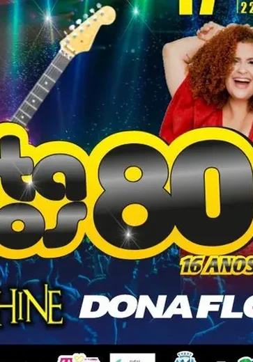 Festa Anos 80 chega à 16ª edição com vendas aceleradas e expectativa de casa cheia em Arapiraca