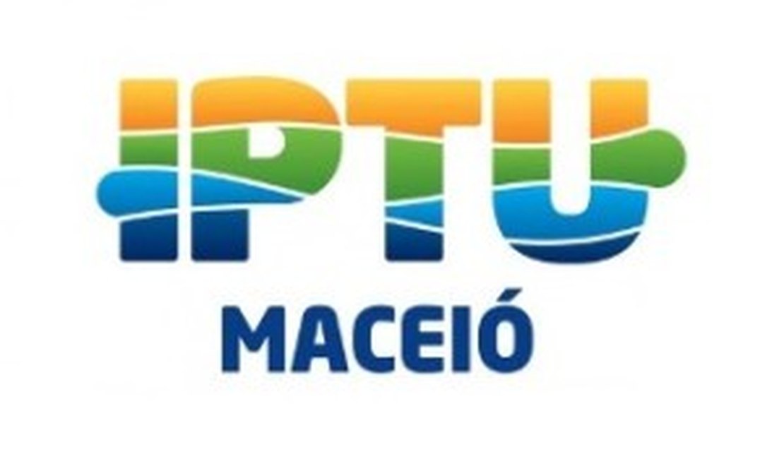 Maceioenses tem até esta segunda-feira para pagar IPTU com 30% de desconto