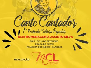 Festa da Cultura Popular 'Cante Cantador' será realizada em Palmeira no fim de semana