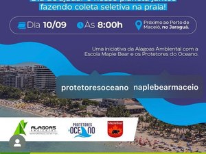 Alagoas Ambiental realiza coleta seletiva de lixo na praia