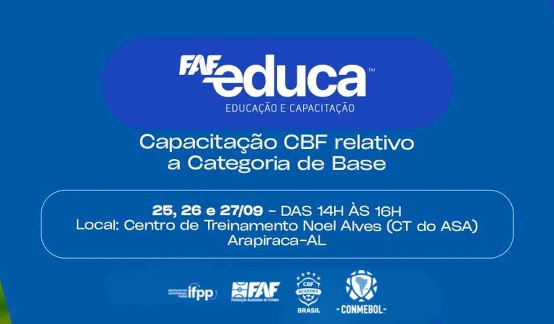 FAF promove capacitação da CBF em Arapiraca e celebra os 74 anos do ASA