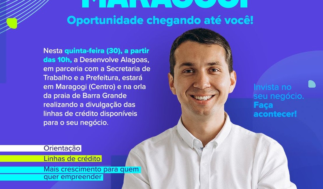 Maragogi recebe ação da Desenvolve Alagoas com oferta de crédito e orientação para empreendedores