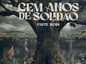 Cem Anos de Solidão: Netflix anuncia a estreia da segunda parte