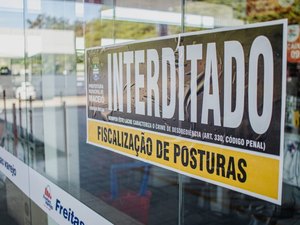 Prefeitura interdita estabelecimento comercial na Avenida Fernandes Lima