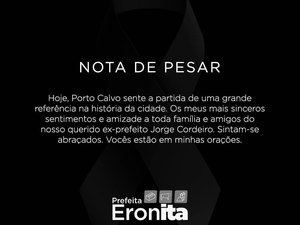 Morte do ex-prefeito: ‘Porto Calvo sente a partida de uma grande referência’, destaca prefeita