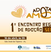 São José da Tapera recebe 1º Encontro Regional de Adoção no dia 16 de abril