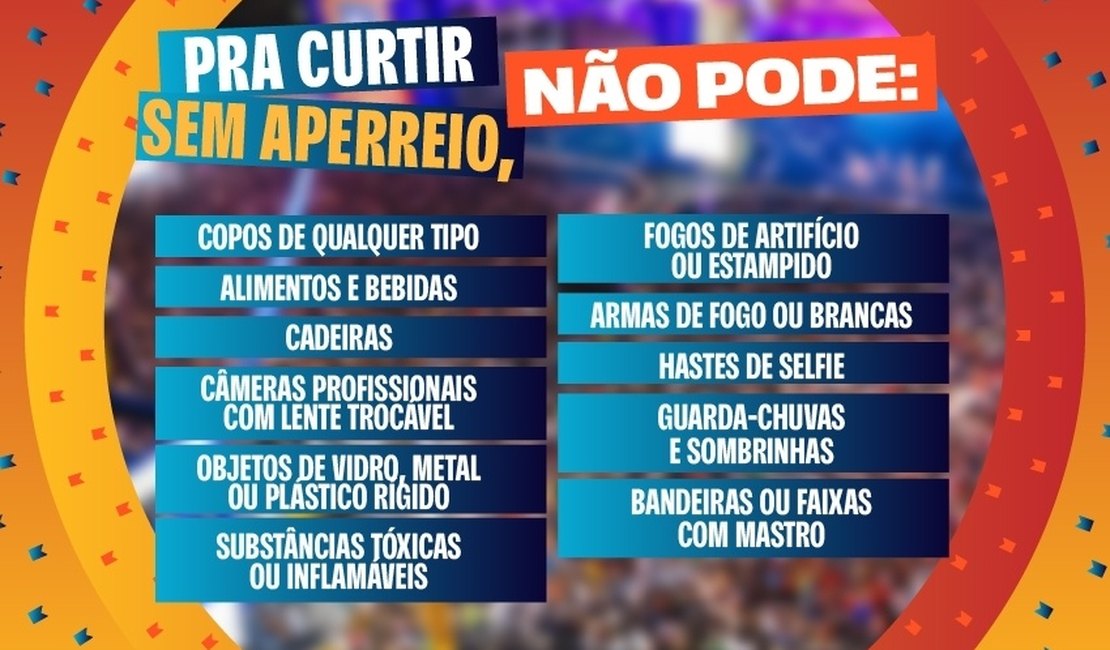 Saiba o que não levar nas noites de show do São João Massayó 2026