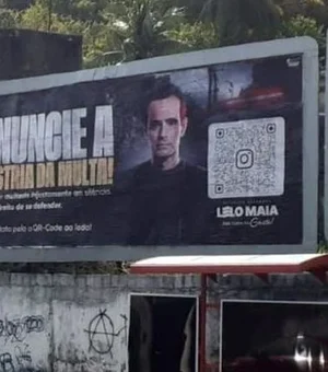 Surfando na onda do DMTT, Lelo Maia espalha outdoors denunciando suposta ‘indústria da multa’