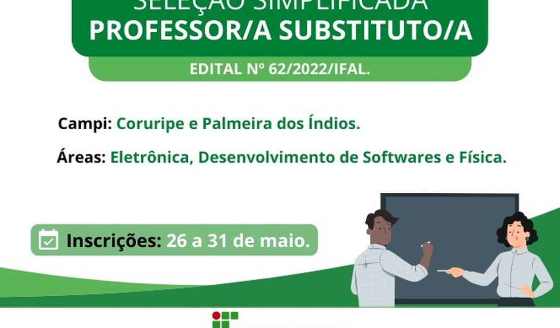 Ifal realiza seleção de professor substituto para os campi Palmeira dos Índios e Coruripe