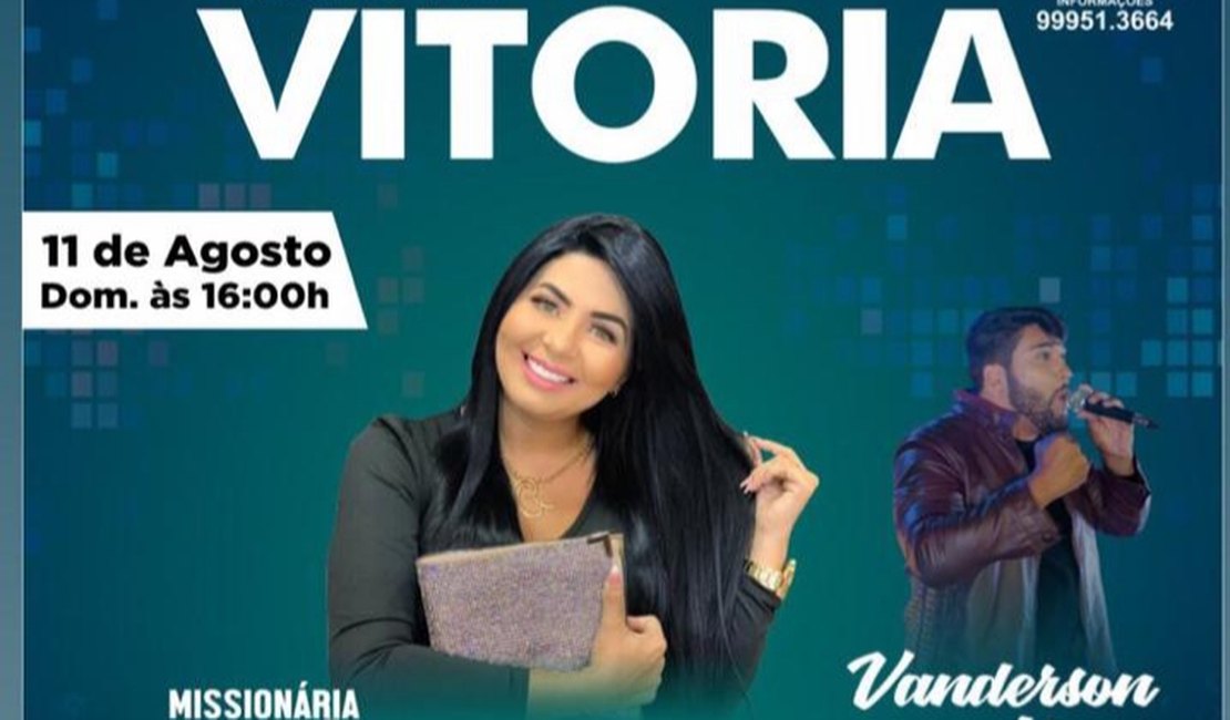 Culto da Vitória é realizado em Arapiraca no próximo domingo (11) 