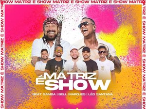 Prefeitura anuncia Bell Marques e Léo Santana em Matriz de Camaragibe