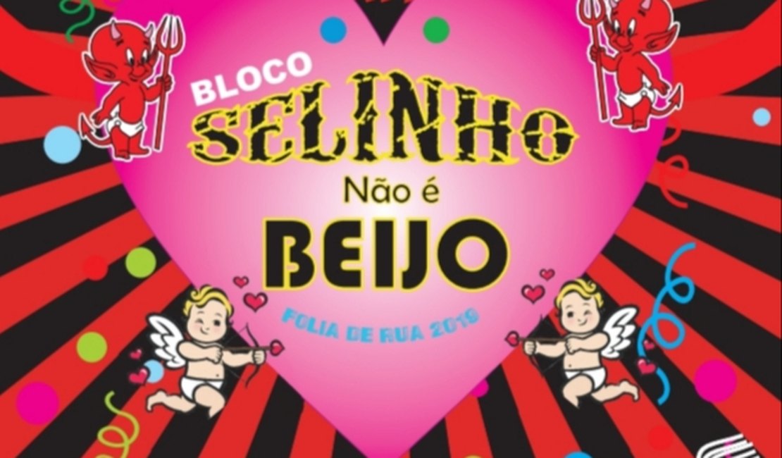 Bloco 'Selinho não é  beijo' estreia no Folia de Rua 2019