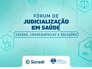 ?Fórum de Judicialização da Saúde em Maceió começa nesta quinta (24)