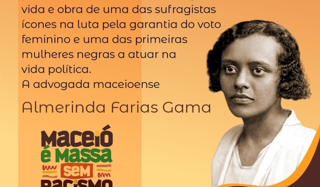 Prefeitura faz tributo à Almerinda Farias Gama, ícone na luta pelo voto feminino