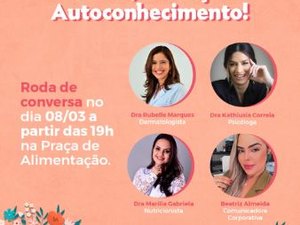 Mulheres promovem roda de conversa sobre autoconhecimento no Arapiraca Garden Shopping