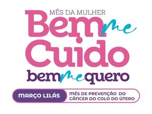 Saúde inicia ações da campanha Março Lilás nesta segunda-feira (7)