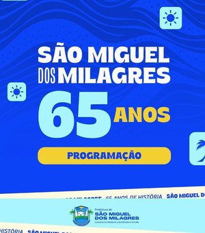 Prefeitura divulga programação do aniversário de 65 anos de São Miguel dos Milagres