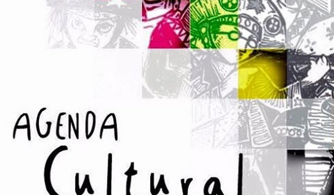 Confira a agenda cultural para este final de semana em Alagoas