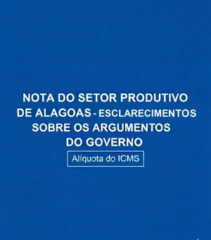 Entidades do setor produtivo voltam a alertar para impacto do aumento de impostos em AL