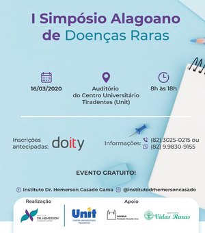 Simpósio vai discutir desafios e perspectivas das doenças raras em Alagoas