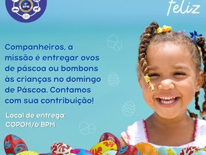 6º Batalhão da PM inicia campanha solidária de Páscoa