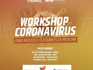 Conselho Regional de Medicina organiza Worshop sobre Coronavírus