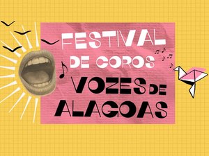 Maceió e Porto Calvo recebem o primeiro Festival de Coros Vozes de Alagoas