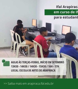 Curso de Informática Básica com 30 vagas é ofertado pelo Ifal Arapiraca; veja como se inscrever