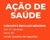 Secretaria realiza Ação de Saúde no Conj. Brivaldo Medeiros nesta quarta (07) em Palmeira