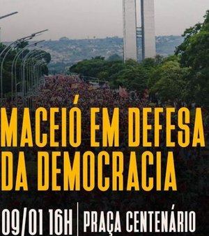 Após ataques terrorista em Brasília, manifestação em defesa a democracia acontece em Maceió