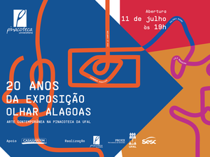 Pinacoteca celebra 20 anos da mostra “Olhar Alagoas” com exposição em Arapiraca