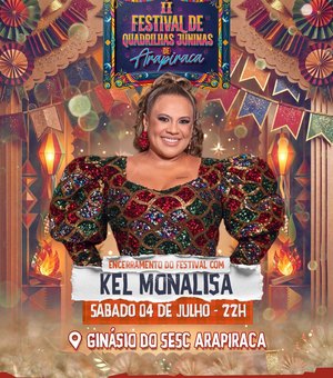 Kel Monalisa encerra São João de Arapiraca neste sábado (4)