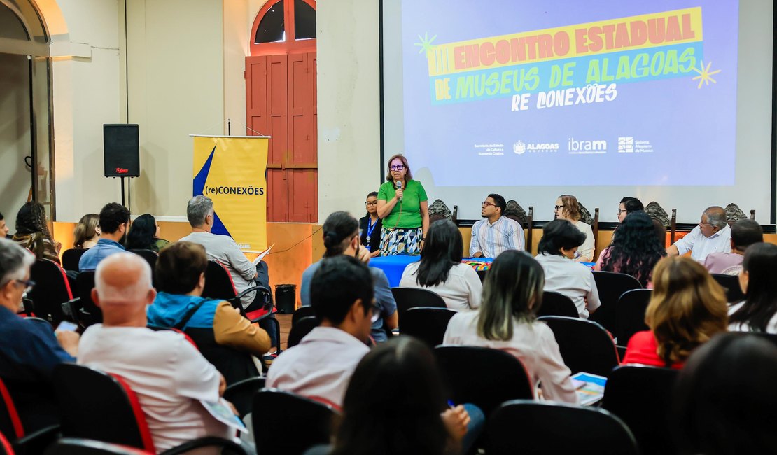 Encontro Estadual de Museus reúne especialistas e fortalece políticas culturais em AL