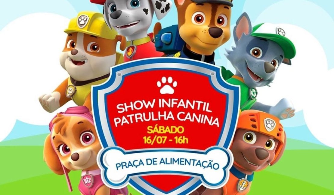 Arapiraca Garden Shopping promove show infantil gratuito da Patrulha Canina