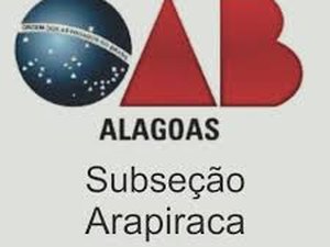 Diretores da Subseção da OAB de Arapiraca e de comissões locais serão empossados