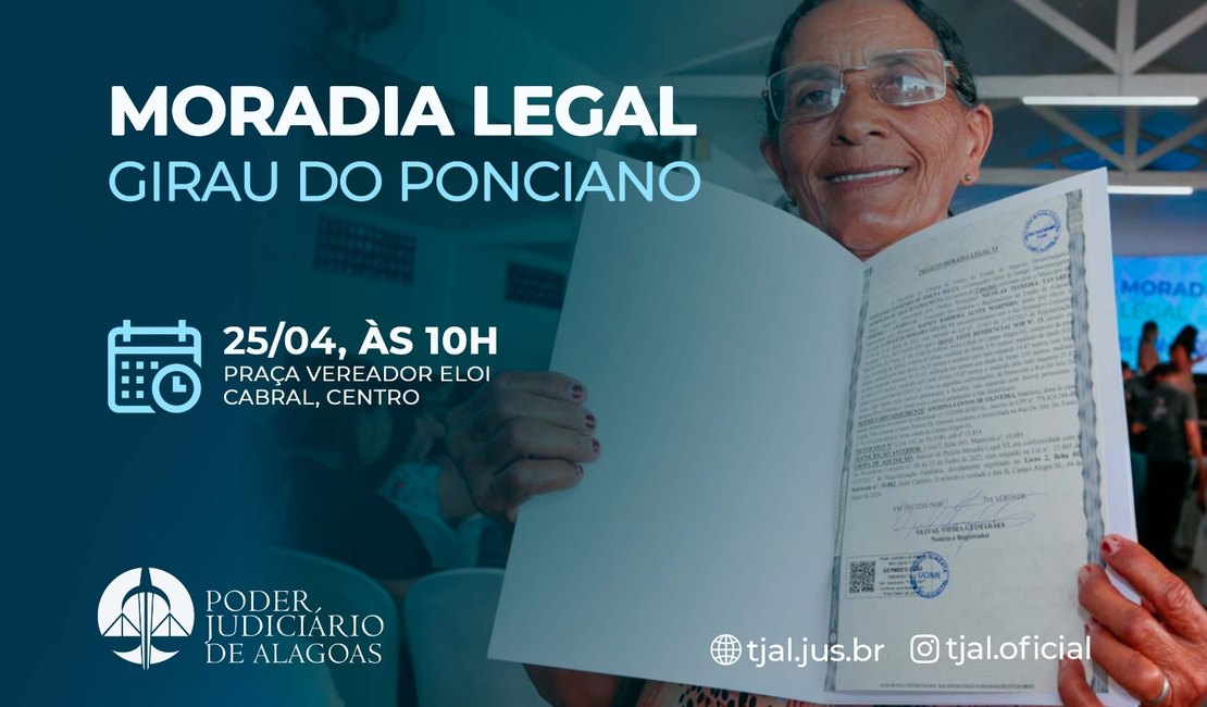 Moradia Legal entrega títulos de  280 imóveis de Girau do Ponciano na segunda (25)