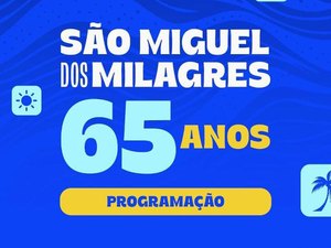 Prefeitura divulga programação do aniversário de 65 anos de São Miguel dos Milagres