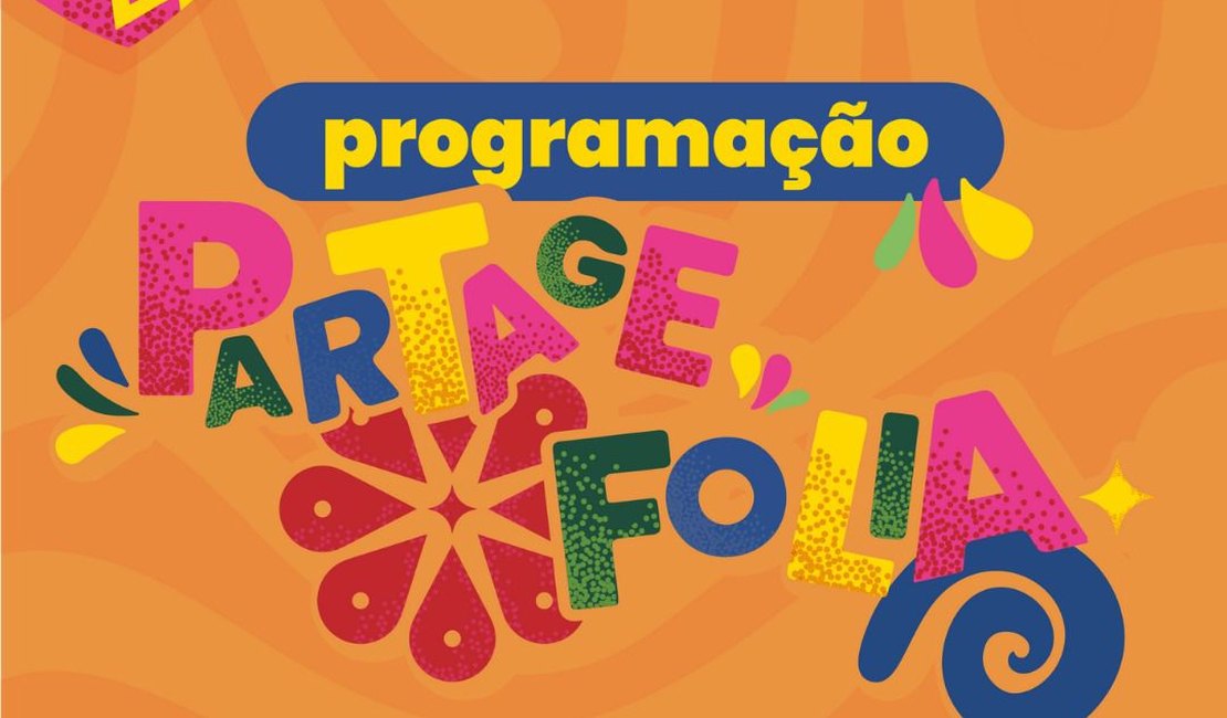 Partage Arapiraca entra no ritmo do Carnaval com programação especial para toda a família