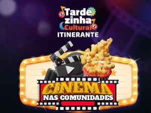 Tardezinha Cultural chega à zona rural de Arapiraca com estreia na comunidade Taboquinha