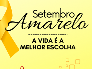 Setembro Amarelo: Secretaria de Saúde divulga programação para o mês de prevenção ao suicídio