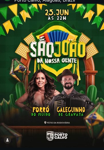 Forró do Muído e Galeguinha de Gravatá se apresentam nesta terça em Porto Calvo