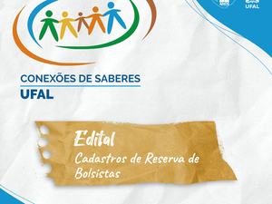 UFAL abre processo seletivo para cadastro de bolsas para alunos