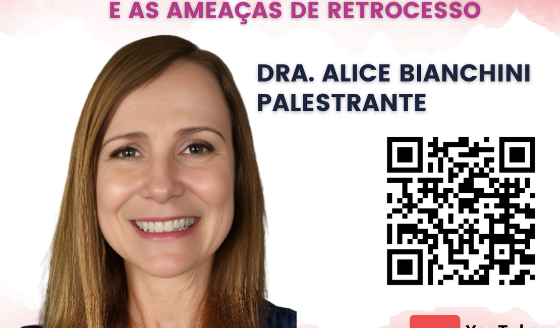 Alice Bianchini abordará direito das mulheres em live no canal da Uneal no Youtube