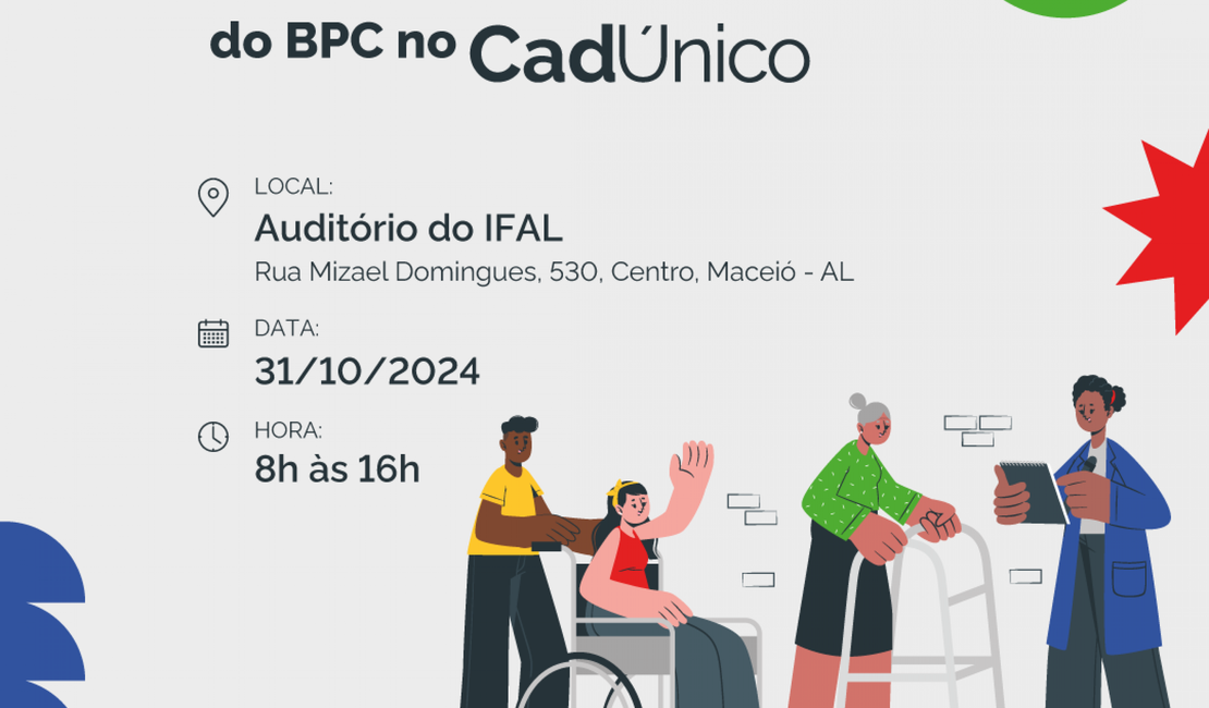 Secretaria de Assistência promove seminário sobre a inclusão dos beneficiários do BPC no CadÚnico