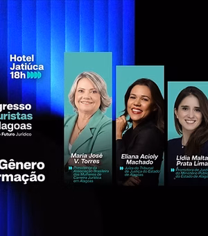 Painel reúne mulheres do meio jurídico para discutir Justiça e Poder em AL