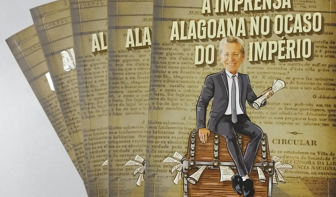 Em homenagem ao Dia da Imprensa, livro sobre a imprensa alagoana no Império é lançado