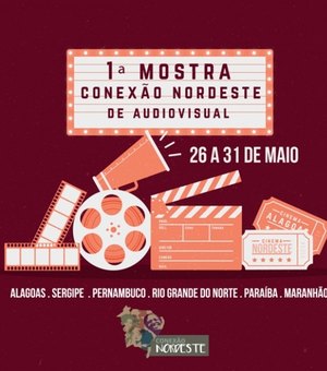 Cultura: Alagoas recebe 1ª Mostra Conexão Nordeste de Audiovisual